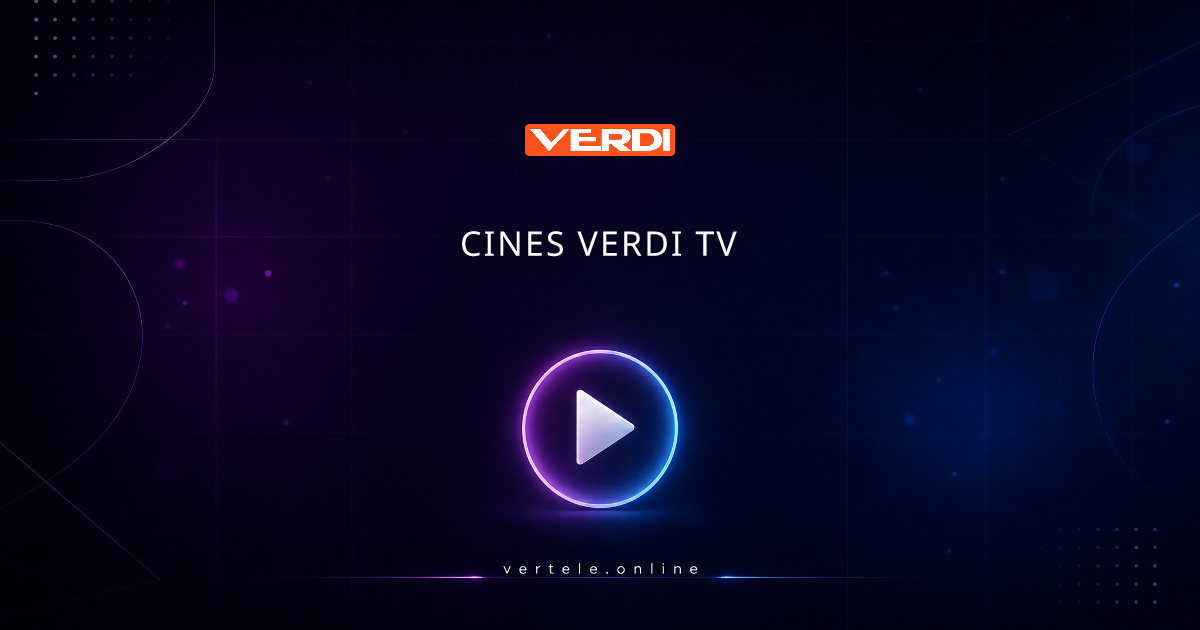 Programación Cines Verdi TV hoy, mañana y toda la semana
